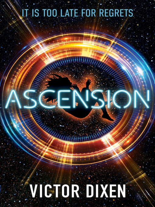 Title details for Ascension by Victor Dixen - Wait list